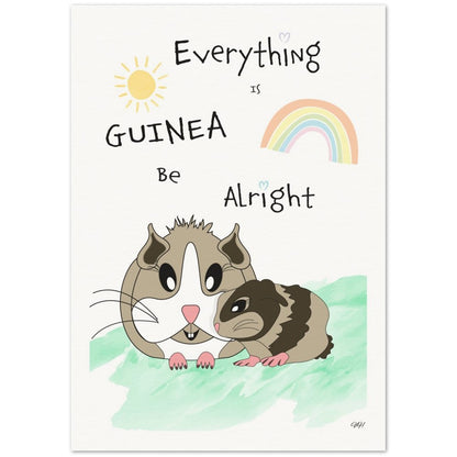 Everything Is GUINEA Be Alright 2 - VivaHome